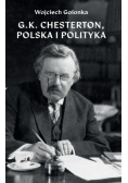 G. K. Chesterton, Polska i polityka