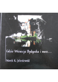 Gdzie Wenecja Bydgoska i most