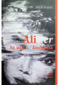 Alister. Sztuka niekochania