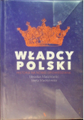 Władcy Polski Historia na nowo opowiedziana
