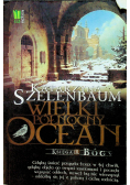 Wielki Północny Ocean Księga III Bóg