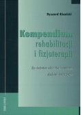 Kompendium rehabilitacji i fizjoterapii
