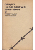 Grądy i Komorowo 1941 1944