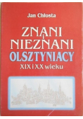 Znani i nieznani Olsztyniacy XIX i XX wieku