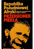 Republika Południowej Afryki Przedsionek piekła