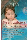 Gry i zabawy we wczesnej interwencji