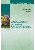 Wprowadzenie do badań nad dzieciństwem