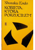 Kobieta którą porzuciłem