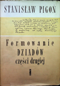 Formowanie Dziadów części drugiej