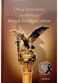 Obóz narodowy w obliczu dwóch totalitaryzmów