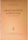 Ornitologia Łowiecka, Tom I