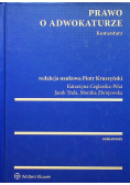 Prawo o adwokaturze Komentarz