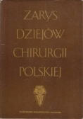 Zarys Dziejów Chirurgii Polskiej
