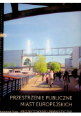 Przestrzenie publiczne miast europejskich
