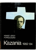 Kazania 1982 - 84