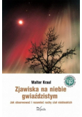 Zjawiska na niebie gwiaździstym