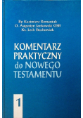 Komentarz praktyczny do Nowego Testamentu Tom 1
