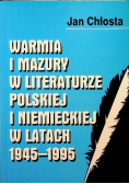 Warmia i mazury w literaturze polskiej i niemieckiej w  latach 1945 1995
