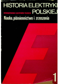 Historia elektryki polskiej Tom I