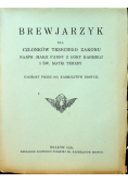Brewjarzyk dla członków trzeciego zakonu najśw. Marji Panny z Góry Karmelu i św, Matki Teresy 1929 r