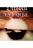 Dresden in Farbe