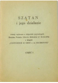 Szatan i jego działanie Część I