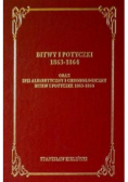 Bitwy I Potyczki 1863 - 1864