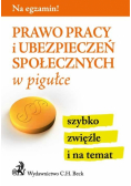 Prawo pracy i ubezpieczeń społecznych w pigułce