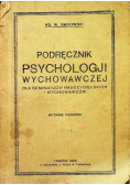 Podręcznik psychologji wychowawczej 1926 r.