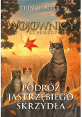 Wojownicy. Podróż Jastrzębiego Skrzydła