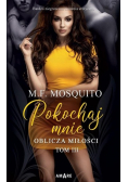 Oblicza miłości Tom 3 Pokochaj mnie