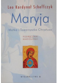 Maryja  Matka i Towarzyszka Chrystusa