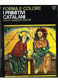 Forma e colore I Primitivi Catalani