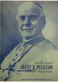 Sługa Boży Józef S. Pelczar Biskup przemyski