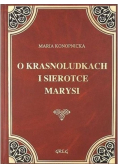 O krasnoludkach i sierotce Marysi