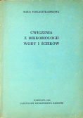 Ćwiczenia z mikrobiologii wody i ścieków