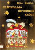 Od Mikołaja do Trzech Króli