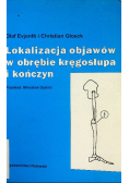 Lokalizacja objawów w obrębie kręgosłupa i kończyn