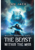 Wizard, Warrior, Fool