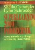Superlearninig 2000    Nowa metoda szybkiego uczenia się