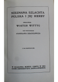Nieznana szlachta polska i jej herby Reprint z 1908 r