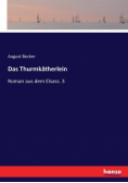 Das Thurmkätherlein