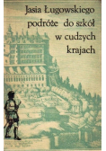 Jasia Ługowskiego podróże do szkół w cudzych krajach