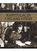 II Wojna Światowa Tom 24 Kapitulacja i bilans strat