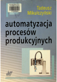 Automatyzacja procesów produkcyjnych