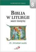 Biblia w liturgii Mszy Świętej 29 - 34 tydzień zwykły