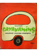 Caravaning Samochody i przyczepy campingowe