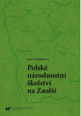 Polskie szkolnictwo narodowościowe na Zaolziu