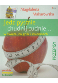 Jedz pysznie chudnij cudnie