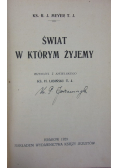 Świat w którym żyjemy, 1929 r.
